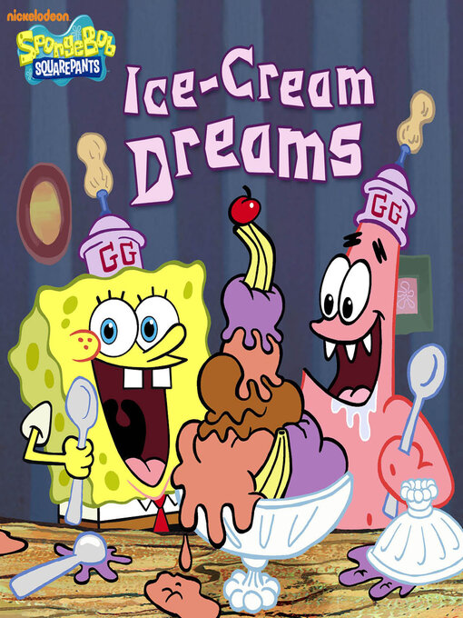 Title details for Ice-Cream Dreams by Nickelodeon Publishing - Available